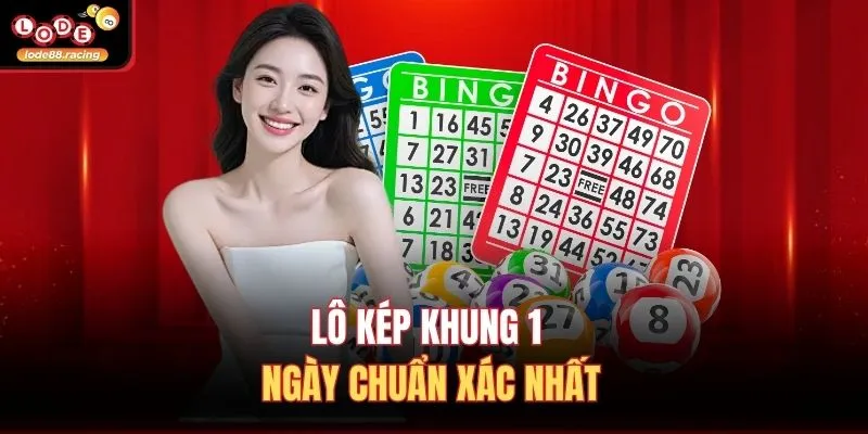 Lô kép khung 1 ngày chuẩn xác nhất
