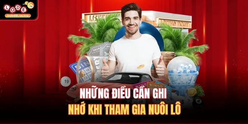 Song Thủ Khung 3 Ngày Miễn Phí - Tuyệt Chiêu Tại Lode88 2026 4 Những điều cần ghi nhớ khi tham gia nuôi lô