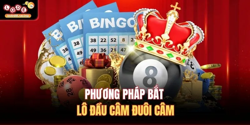 Nuôi Lô Bạch Thủ Khung 2 Ngày - Chiến Thuật Hay Tại Lode88 3 Phương pháp bắt lô đầu câm đuôi câm